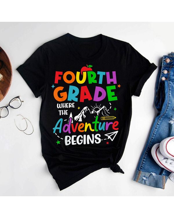4th Grade Where The Adventure Begins Back To School Teacher Shirt